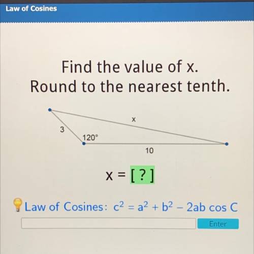 Find the value of X. Round to the nearest tenth.￼