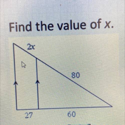 Find the value of x.
2x
fi
80
27
60
x = [?]
Enter
