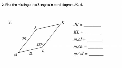 Find the missing sides & angles in parallelogram JKLM.