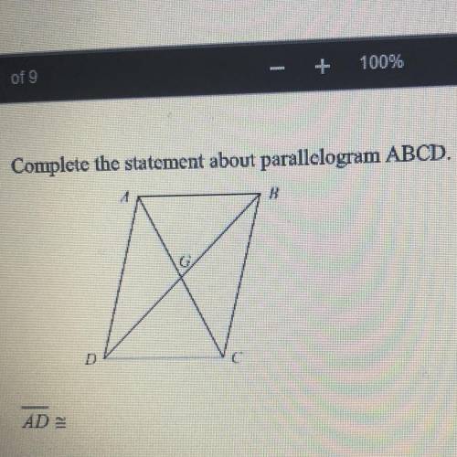2. Complete the statement about parallelogram ABCD.

B
AD
a BC: Diagonals of parallelograms bisect