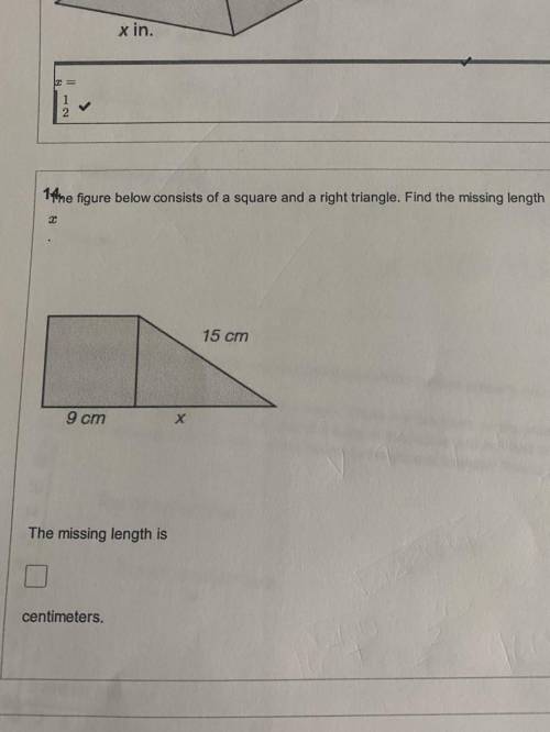 The figure below consists of a square and a right triangle. Find the missing length