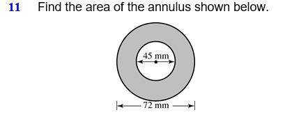 Find the area of the annulus shown below