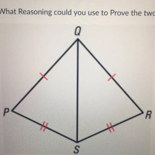 What Reasoning could you use to prove the two triangles shown below are congruent?

AAS
SAS
ASA
SS