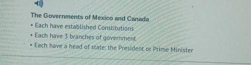 It can be concluded from the characteristics listed that BOTH Canada and Mexico

A: are autocratic