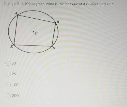 What is the measure of its intercepted arc​