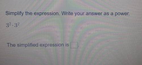 Simplify the expression write your answer as a power ​