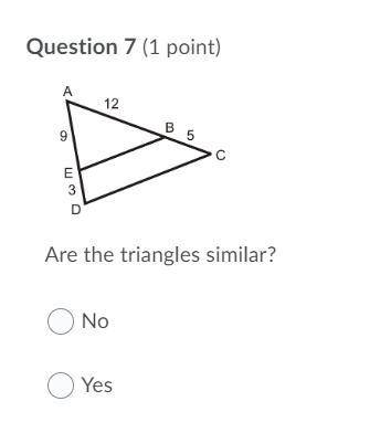 Please help!!
Are these triangles similar?