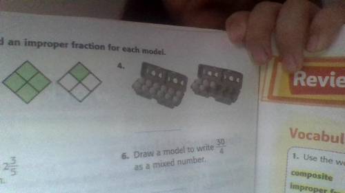 Look at the eggs *write a mixed number and an improper fraction for each mode**
