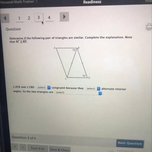 Question

Determine if the following pair of triangles are similar. Complete the explanation. Note