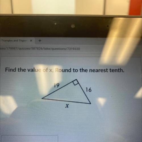 Find the value of x, Round to the nearest tenth.
19
16
X