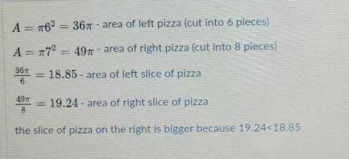 Can someone tell me if this is right? I can't put two pictures but the pictures of the 2 pizzas don