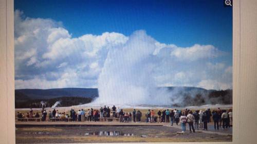 Look at the image above. It is Old Faithful, a geyser in Yellowstone National Park that is blasting