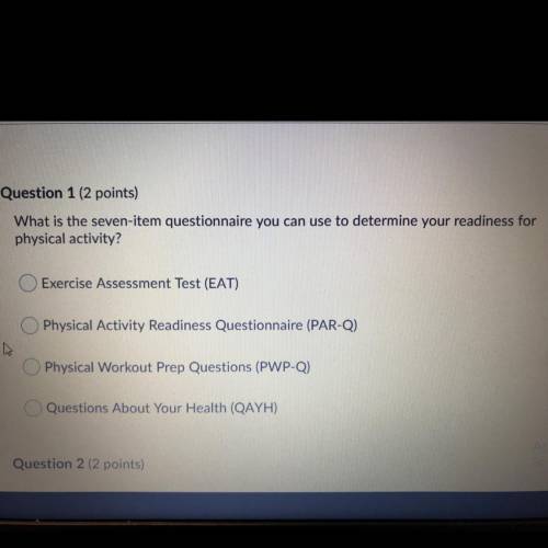 What is the seven-item questionnaire you can use to determine your readiness for

physical activit