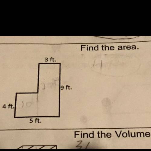 Find the area.
3 ft.
9 ft.
4ft.
5 ft.
Cid +