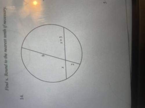 Find x. Round to the nearest tenth if necessary. Please help me!
