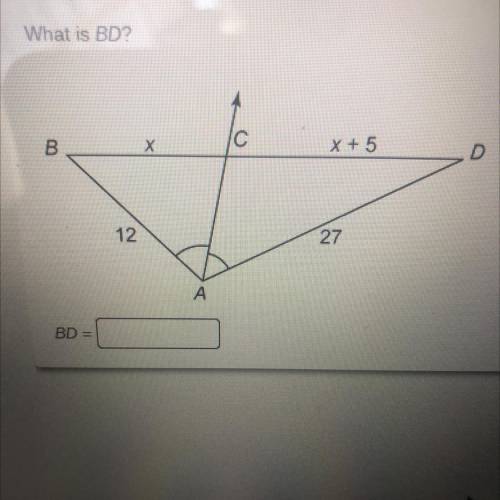 What is BD? BC=x DC=x+5