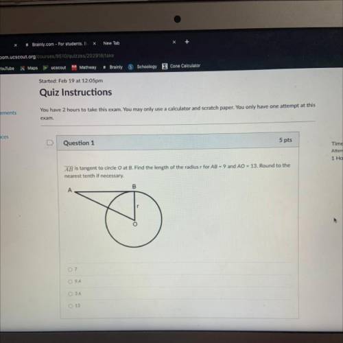 AB is tangent to circle o at B. Find the length of the radius r for AB = 9 and AO = 13. Round to th