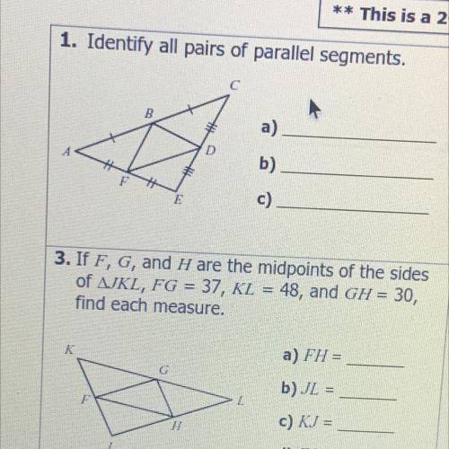 Identify all Pairs of parallel segments A) B) C)