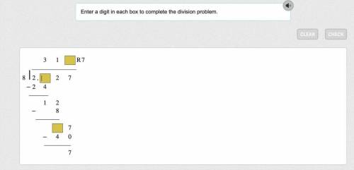 Enter a digit in each box to complete the division problem.

Please answer i’ll give brainliest
