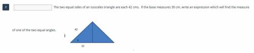 The two equal sides of an isosceles triangle are each 42 cms. If the base measures 30 cm, write an