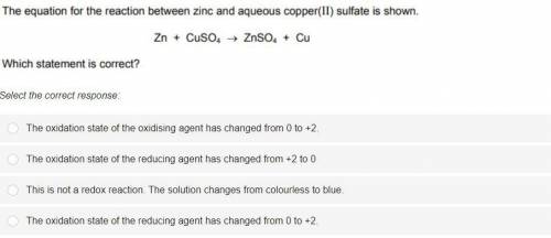 1. The equation for the reaction between zinc and aqueous copper(II) sulfate is shown.

Zn + Cuso,