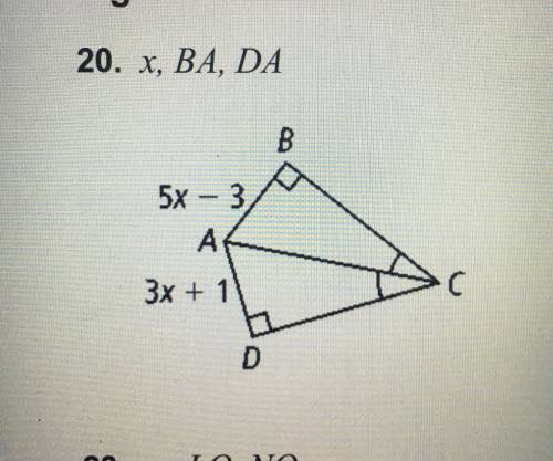 Can you guys help?
Need to find x, BA, DA