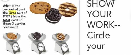 What is the percent of just the oreo(out of 100%) from the total mass of these 3 cookies combined