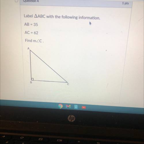 Label ABC with the following information.
AB = 35
AC = 62
Find m/c.