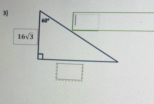 I need help with this special right triangles question.​