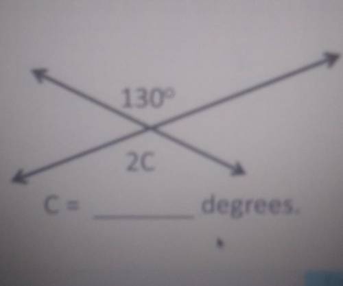 130° 20 C = degrees.​