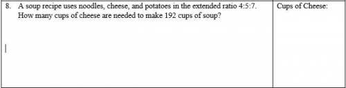 8. A soup recipe uses noodles, cheese, and potatoes in the extended ratio 4:5:7. How many cups of c