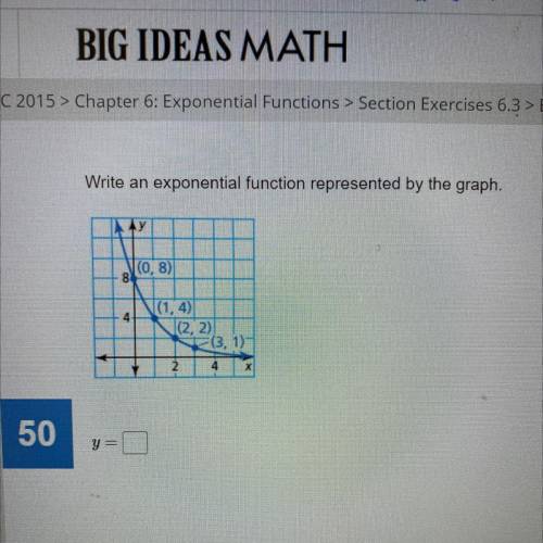 Write an

exponential function represented by the graph.
Гу
10,8)
4
|(1,4)
1(2, 2)
(3, 1)
2.
4
y