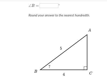 B= Round your answer to the nearest hundredth