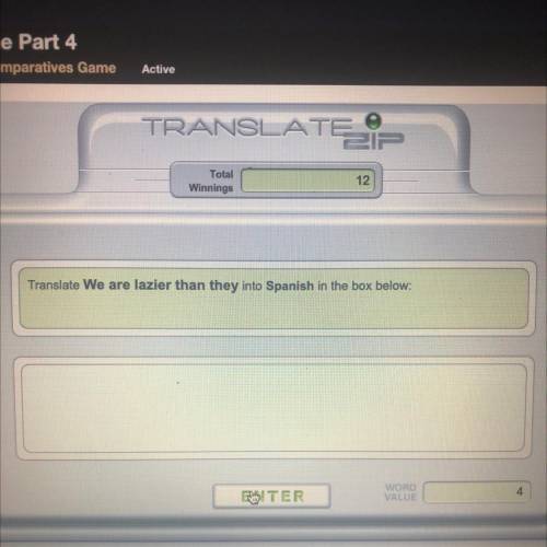 Translate We are lazier than they into Spanish in the box below: