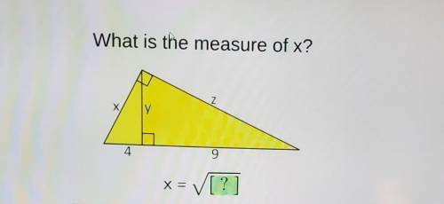 What is the measure of x? Z X у 4 0) x= [?] Enter the number that belongs in the green box. Enter​