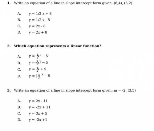 For 30 points please help me with these 3 math questions.