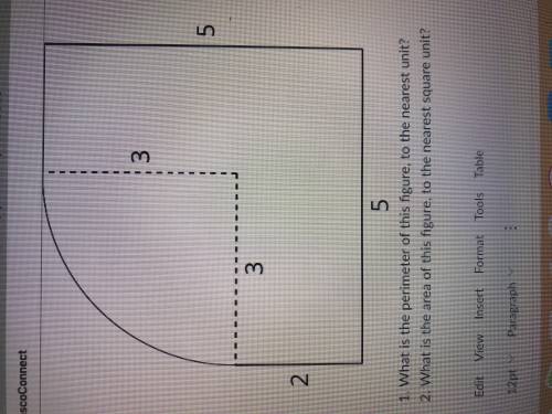 There is the link below

1. What is the perimeter of the figure to the nearest unit?2. What is the