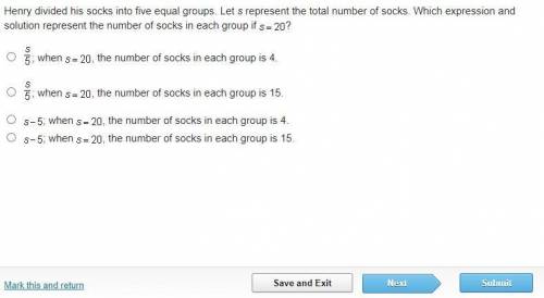 Henry divided his socks into five equal groups. Let s represent the total number of socks. Which ex