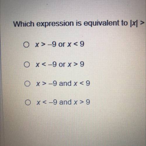 Which expression is equivalent to x > 9?