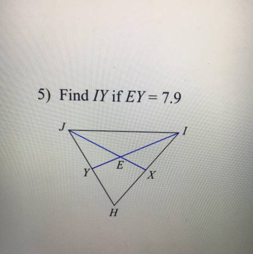Find IY if EY = 7.9
Can someone help?