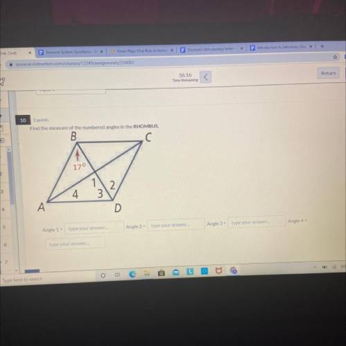Find the measure of the numbered angles in the RHOMBUS.
HELP ME PLEASE