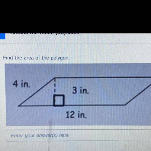 1 Find the area of the polygon. 4 in. 3 in. 12 in.