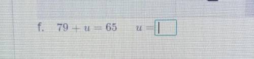 79+u=65 I need help U=____​