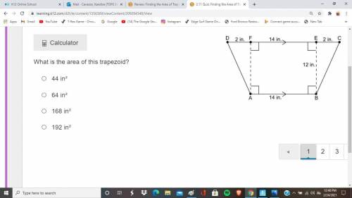 What is the area of this trapezoid?

44 in²
64 in²
168 in²
192 in²