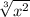 \sqrt[3]{x^{2}}