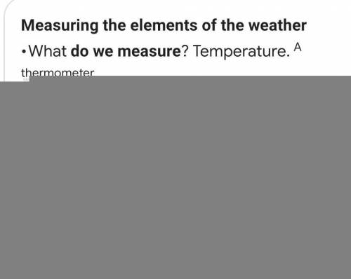 How can the key elements of weather
be measured?