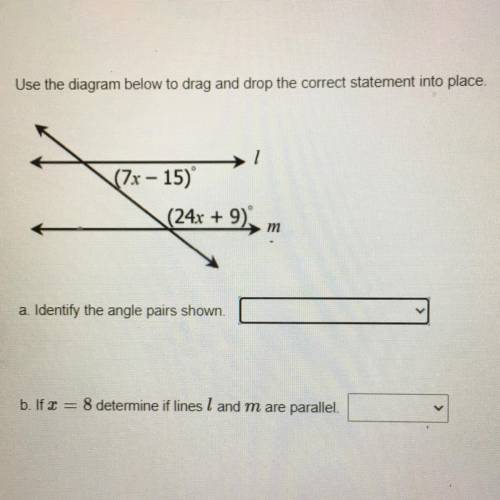 Using a diagram below drag and drop the correct statement into place. ( proving lines parallel)￼￼￼