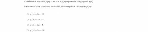 Which equation represents g(x)?

please do not answer if you not going to answer my question! and