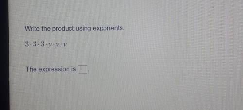 Help me solve this write the product using EXPONENTS ​