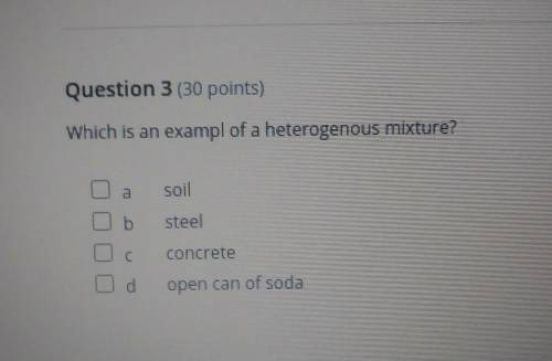 Which is an example of heterogeneous mixture?​